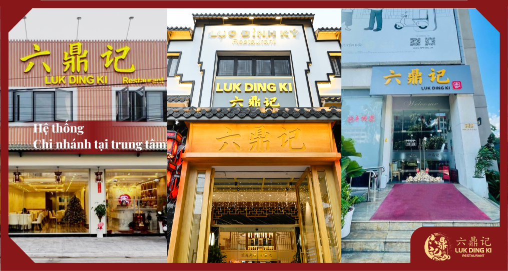 cac-chi-nhanh-nha-hang-luc-dinh-ky